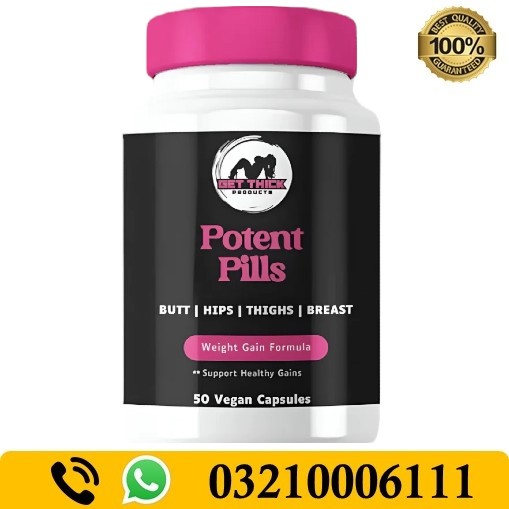 Potent Pills Weight Gain Capsules In Pakistan