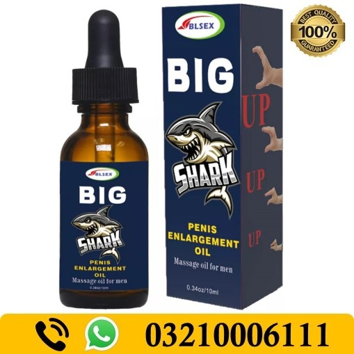 Big Shark Penis Enlargement Oil In Pakistan